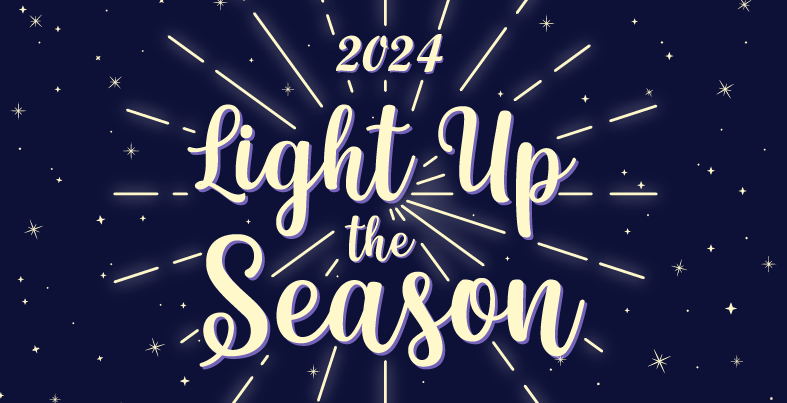 Dark blue background with yellow stars and the text: 2024 Light Up the Season