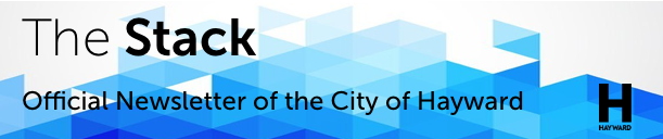 Stacks of diamonds in shades of blue with the text: The Stack Official Newsletter of the City of Hayward