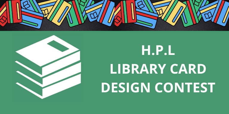 multi-colored library cards above the Hayward Public Library logo and the text: HPL Library Card Design Contest