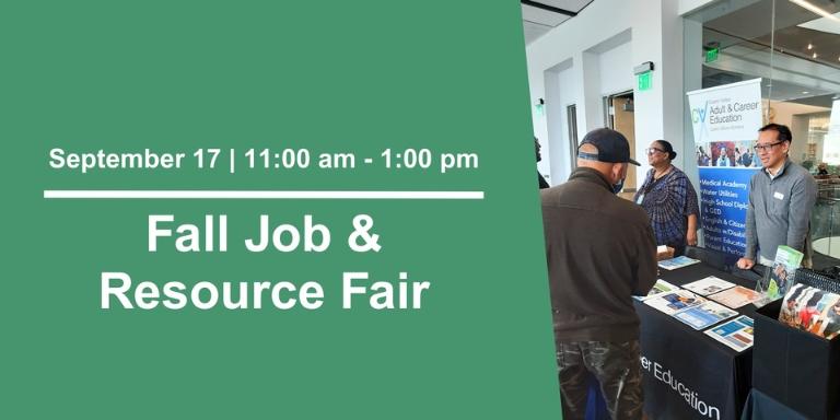 Sept. 17 11 am to 1pm Fall Job & Resource Fair